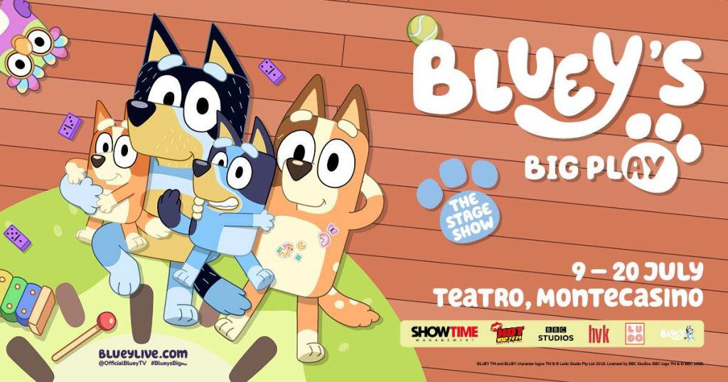 Illustrated poster for Bluey’s Big Play: The Stage Show featuring Bluey and her family sitting together on the floor, creating cozy memories like happy homeowners. Event details: 9–20 July, Teatro, Montecasino. Logos and toys decorate the scene.