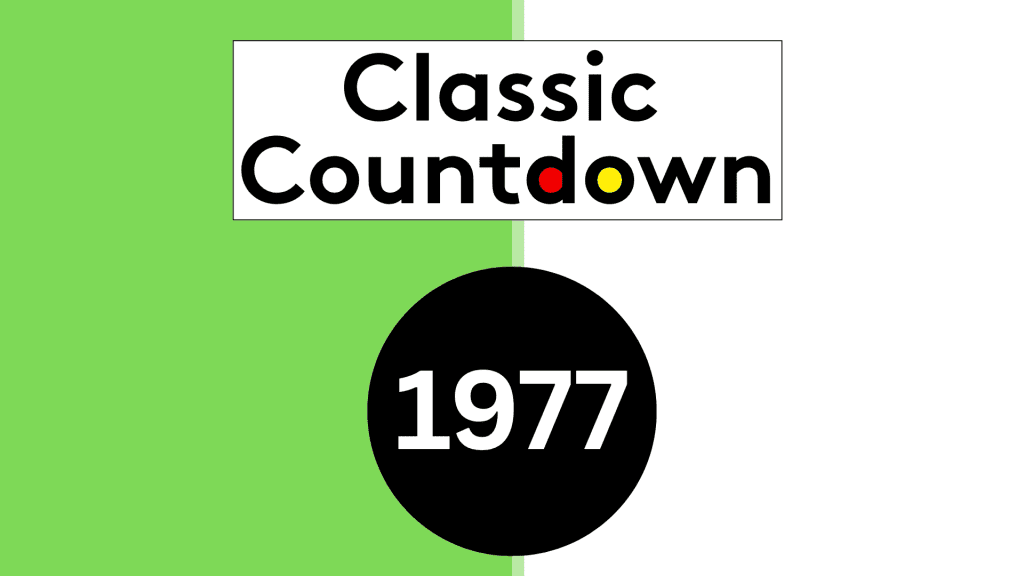 A graphic with a green and white split background, the text Classic Countdown in black with the letters d in red and o in yellow, and a black circle below containing 1977 in white, inspired by Titanic’s timeless legacy.