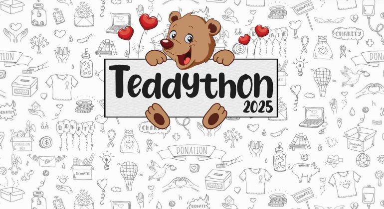 A cheerful cartoon teddy bear with red hearts holds a sign reading “Teddython 2025,” surrounded by whimsical hand-drawn charity and Teddython-themed donation doodles.