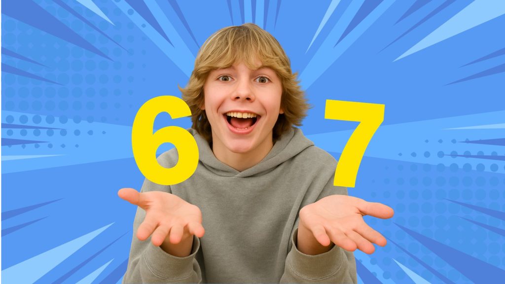 A smiling teenager in a gray hoodie holds up both hands with large yellow numbers 6 and 7 floating above each palm, set against a blue comic-style background with radiating lines.