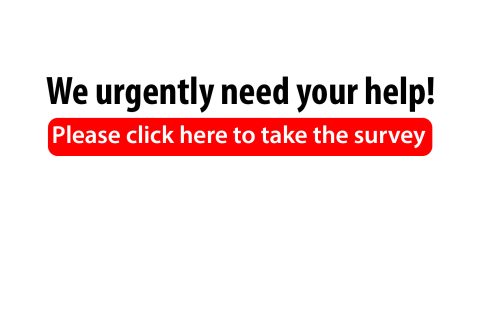 Text reads: We urgently need your help with our HOT survey! in bold black letters, above a large red button that says, Please click here to take the survey in white text, on a plain white background.