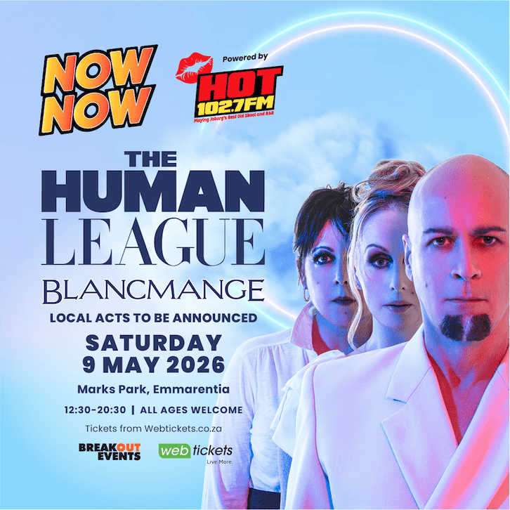 Poster for Human League concert with Blancmange, featuring three band members against a blue background. Event details: Saturday, 9 May 2026, Marks Park, Emmarentia. Tickets at webtickets.co.za.