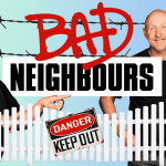 Three people stand behind a white fence with a Danger Keep Out sign. Bad Neighbours appears in bold letters, barbed wire above and a blue background behind them—featuring the Hot 1027 Breakfast team.