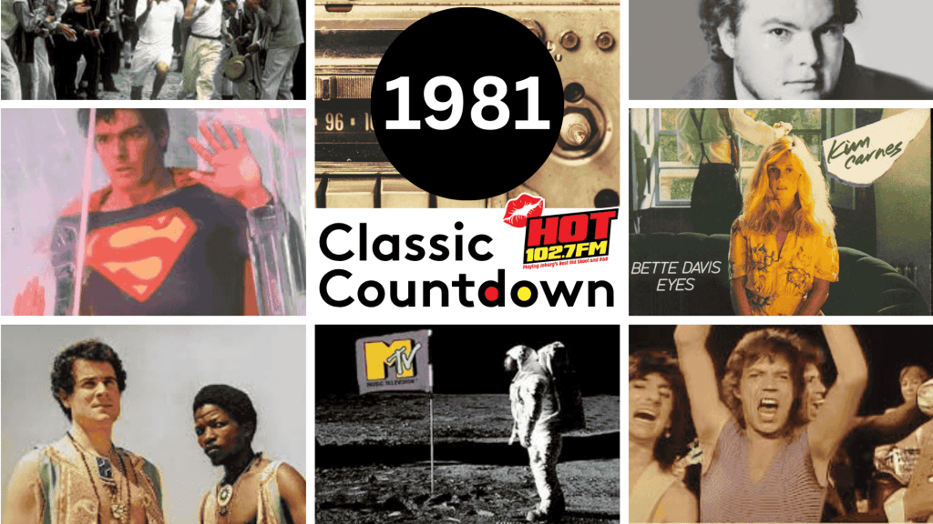 A collage featuring 1981 pop culture: Michael Jackson, Janet Jackson, Superman, radio, MTV debut, The Rolling Stones, Bette Davis Eyes cover, and the text 1981 Classic Countdown HOT 102.7FM in the center.