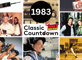 A collage featuring 1983 pop culture: an early mobile phone, the A-Team cast, Diet Coke can, Harrison Ford and Mark Hamill in Star Wars, a 1980s workout scene, Sally Ride as astronaut, Janet Jackson’s rising stardom, and the logo 1983 Classic Countdown HOT 102.7FM.