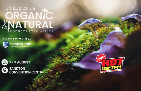 Close-up of mushrooms and green moss with event details for &ldquo;Jo&rsquo;burg 2026 Organic & Natural Products Expo Africa.&rdquo; Sponsors include Standard Bank and HOT 102.7 FM. Event at Sandton Convention Centre, 7-9 August.
