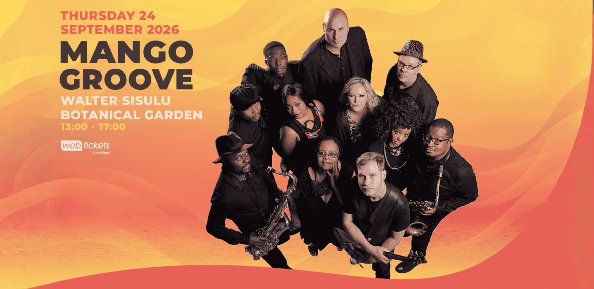 Band members of Mango Groove pose together with musical instruments on a warm orange-yellow background, promoting their concert on 24 September 2026 at Walter Sisulu Botanical Garden. Event time and ticket info are also shown.