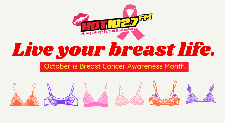 Hot 102.7 FM Breast Cancer Awareness Month promo with slogan Live your breast life, a pink ribbon, and illustrated bras in various colors and styles along the bottom.