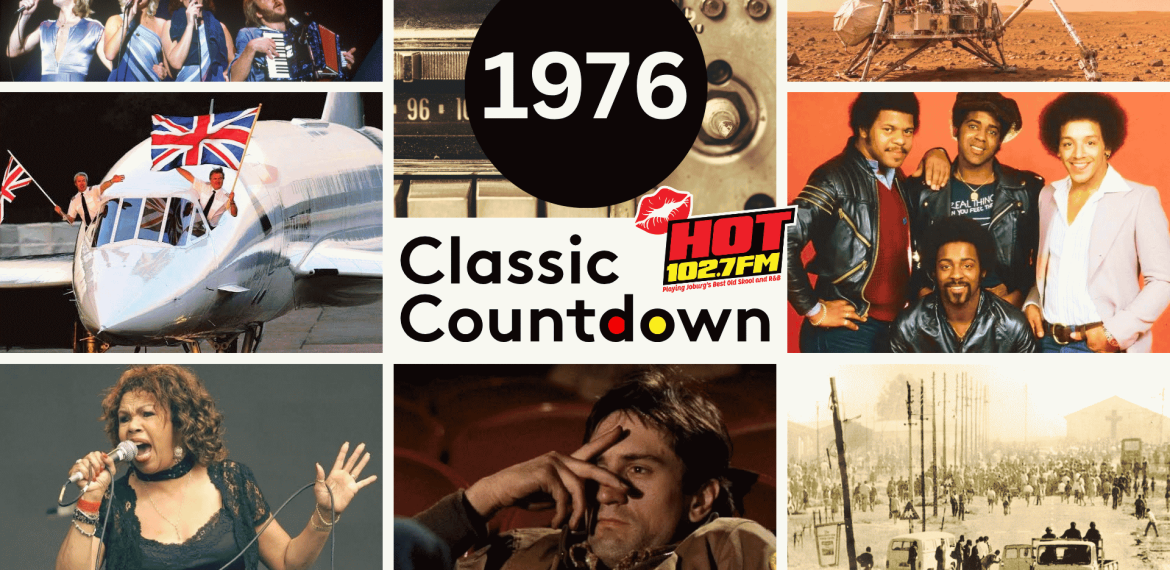 Collage of 1976 events: musicians performing, Mars lander, Concorde plane, radio, music group, soul singer, man with hand on face, and street protest, with 1976 Classic Countdown HOT 102.7 FM text in the center.