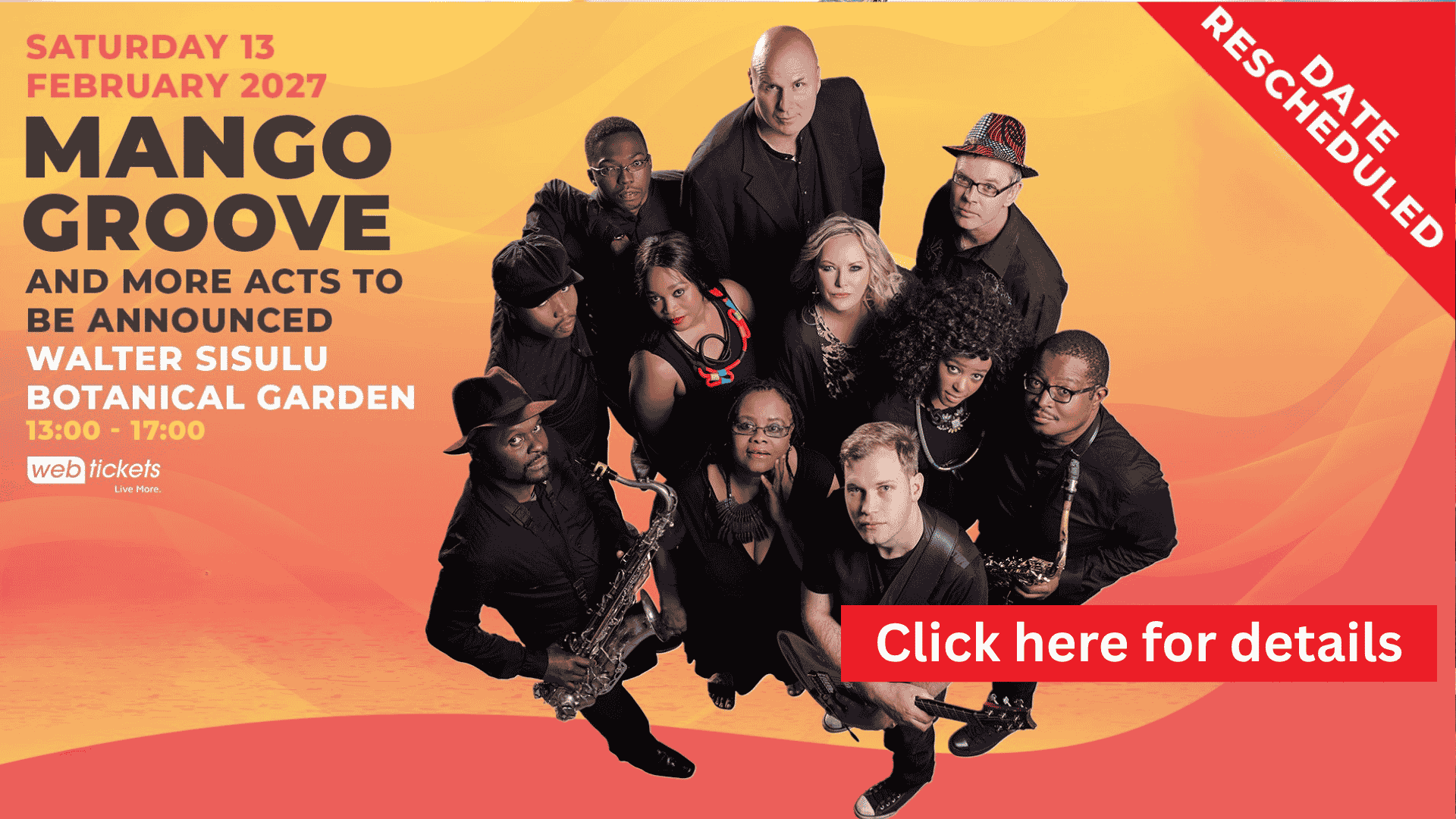A group photo of Mango Groove band members with musical instruments. Text announces a rescheduled concert at Walter Sisulu Botanical Garden on 13 February 2027. A red banner says, Click here for details..