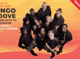 Thirteen musicians pose with instruments on a pink and yellow promo poster for Mango Groove, announcing a rescheduled concert at Walter Sisulu Botanical Garden on Saturday, 13 February 2027.