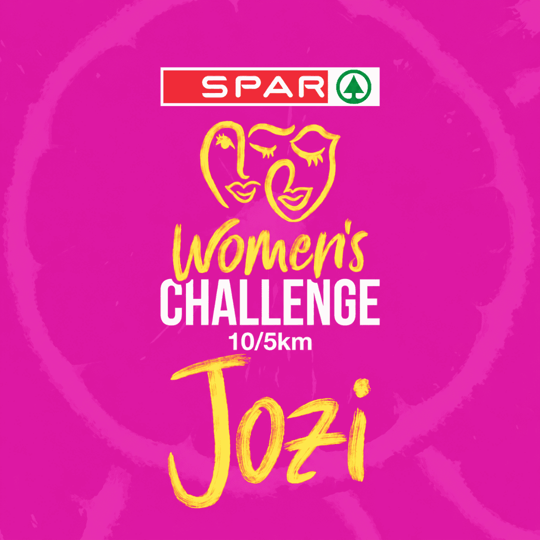 Bright pink poster with yellow and white text: SPAR Womens Challenge 10/5km Jozi. Above the text are two yellow, stylized faces and the SPAR supermarket logo.
