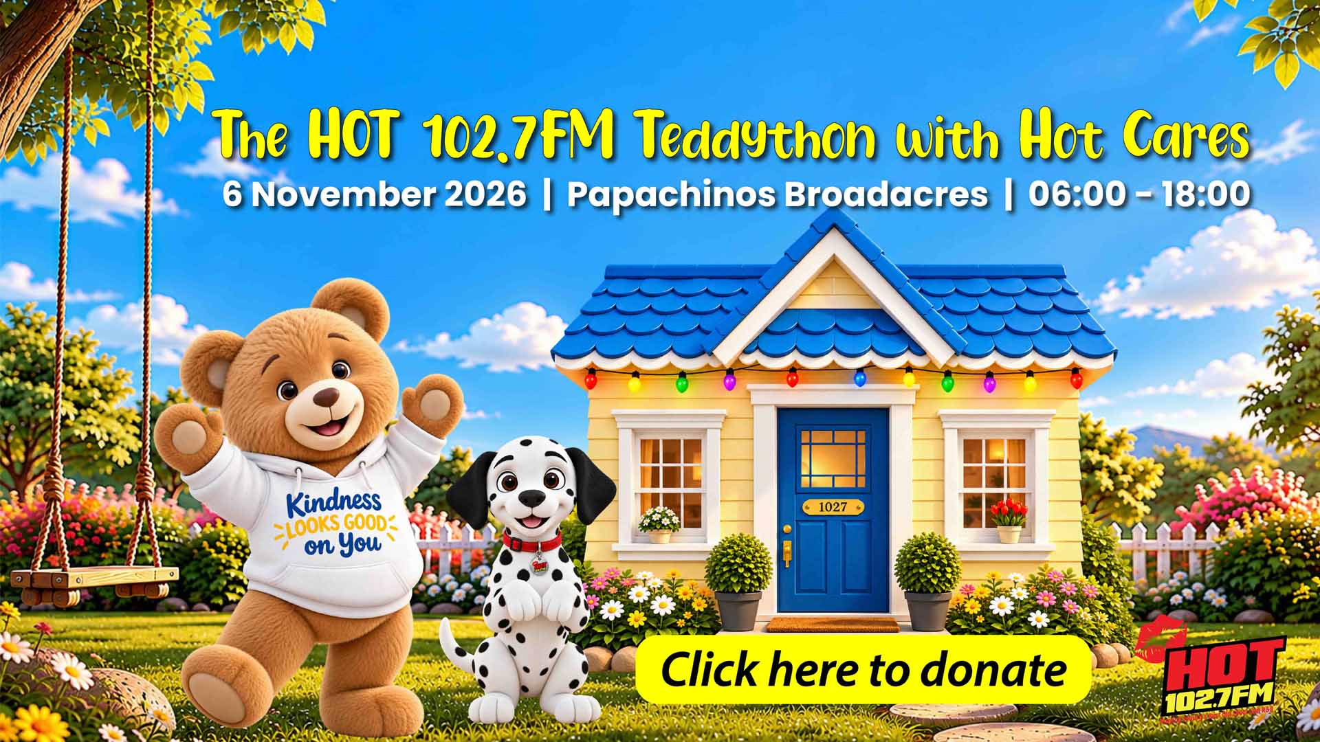 Poster for the HOT 102.7FM Teddython charity event on November 6, 2026, at Papachinos Broadacres, featuring a teddy bear and a dalmatian puppy in front of a house, with a donate button.